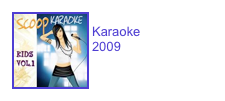￼BACK TO SCHOOL Karaoke              2009